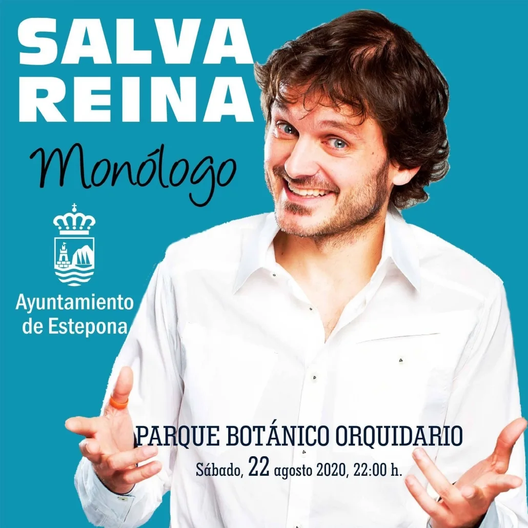 Salva Reina, Monólogo
